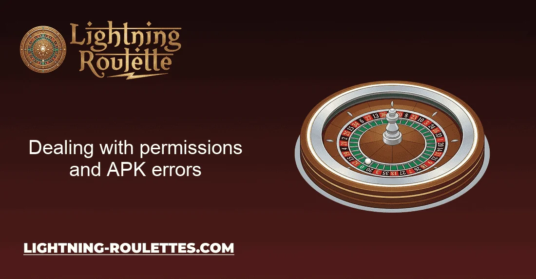 Dealing with permissions and APK errors