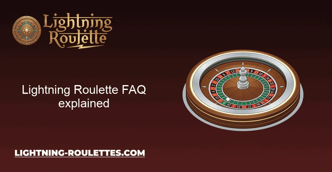 Lightning Roulette FAQ explained