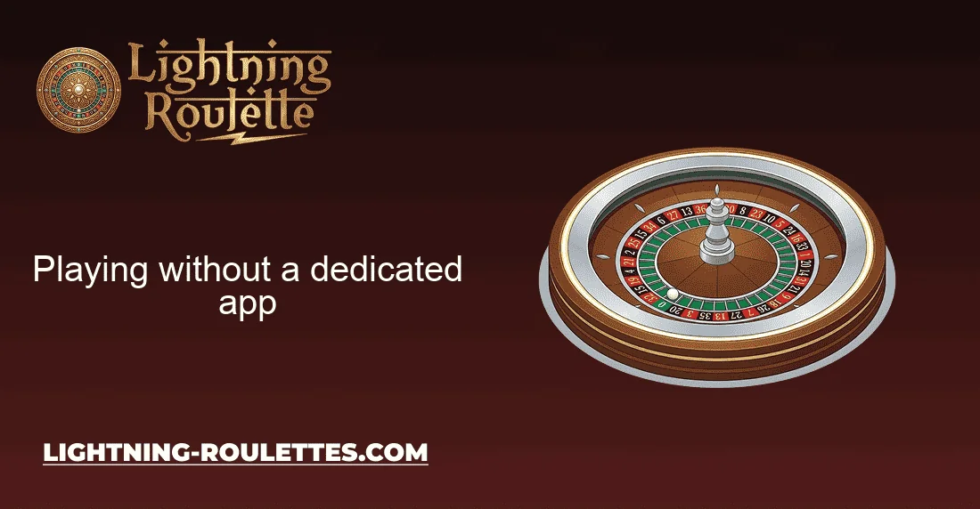 Playing without a dedicated app
